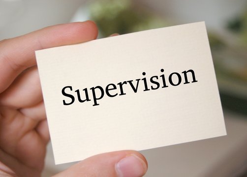 Supervision and what it entails